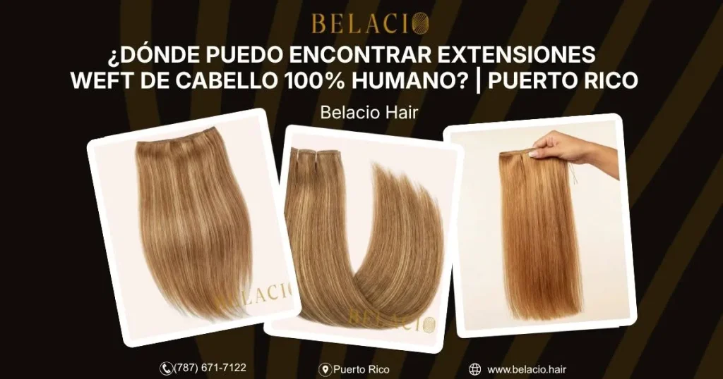 ¿Dónde Puedo Encontrar Extensiones Weft De Cabello 100% Humano?